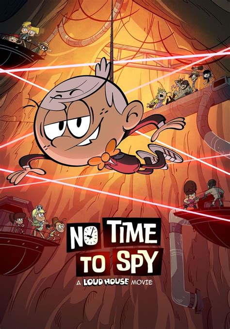 celebritymoviearchive con|No Time to Spy: A Loud House Movie streaming .